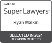 Rated by Super Lawyers | Ryan Malkin | Selected in 2024 | Thomson Reuters